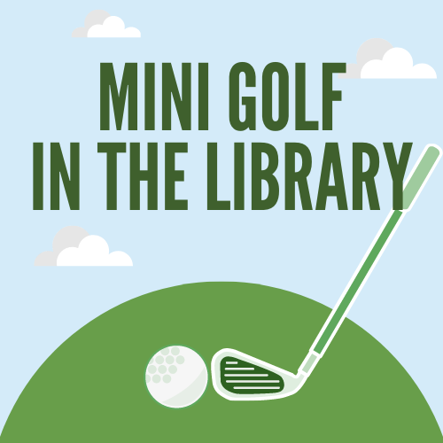 Mini Golf in the Library